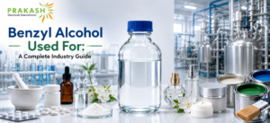Benzyl Alcohol Used For: A Complete Industry Guide